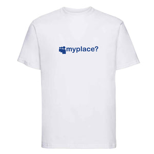 MYPLACE? TEE - WHITE